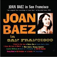 Joan Baez - Joan Baez In San Francisco